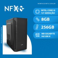 NFX PC ( INTEL CORE I5 12ª GERAÇÃO / 8GB / SSD 256GB NVMe / MB GIGABYTE H610)  NFX PC ( INTEL CORE I5 12ª GERAÇÃO / 8GB / SSD 256GB NVMe / MB GIGABYTE H610)